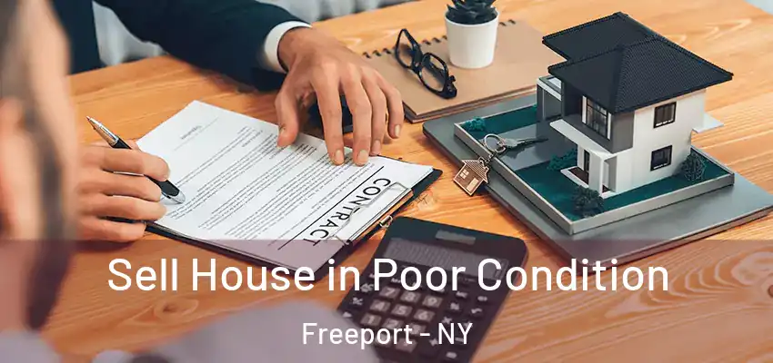 Sell House in Poor Condition Freeport - NY