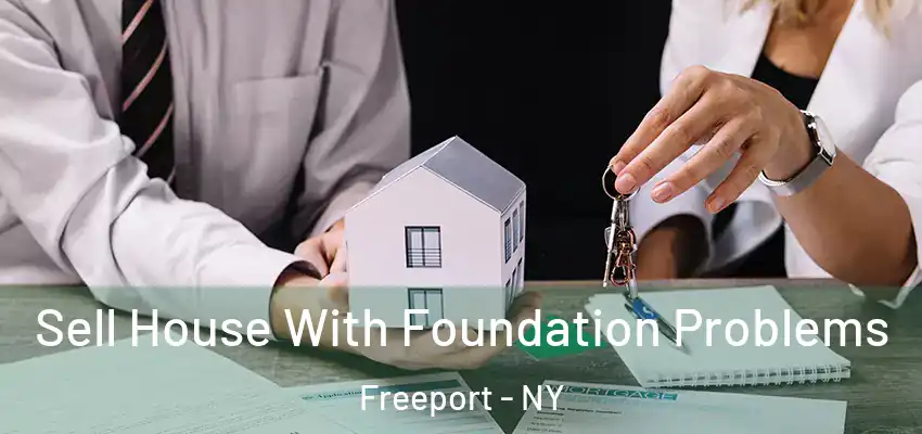  Sell House With Foundation Problems Freeport - NY