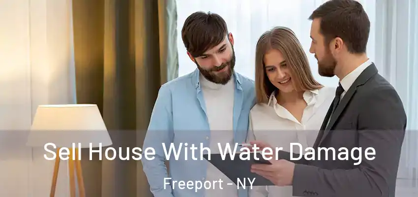  Sell House With Water Damage Freeport - NY