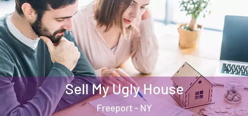  Sell My Ugly House Freeport - NY
