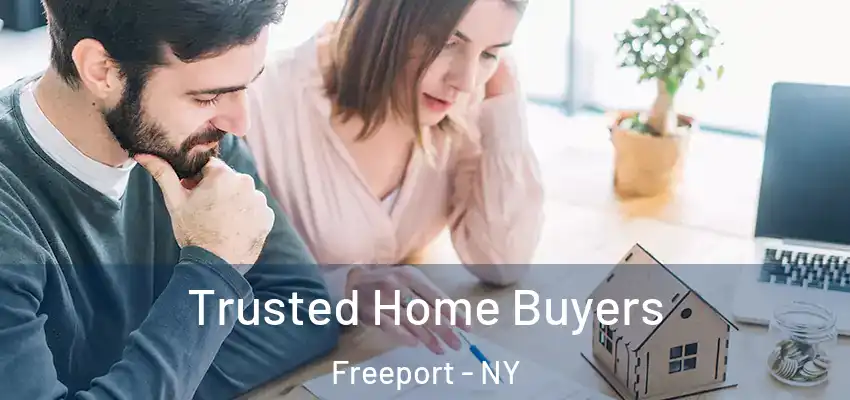  Trusted Home Buyers Freeport - NY